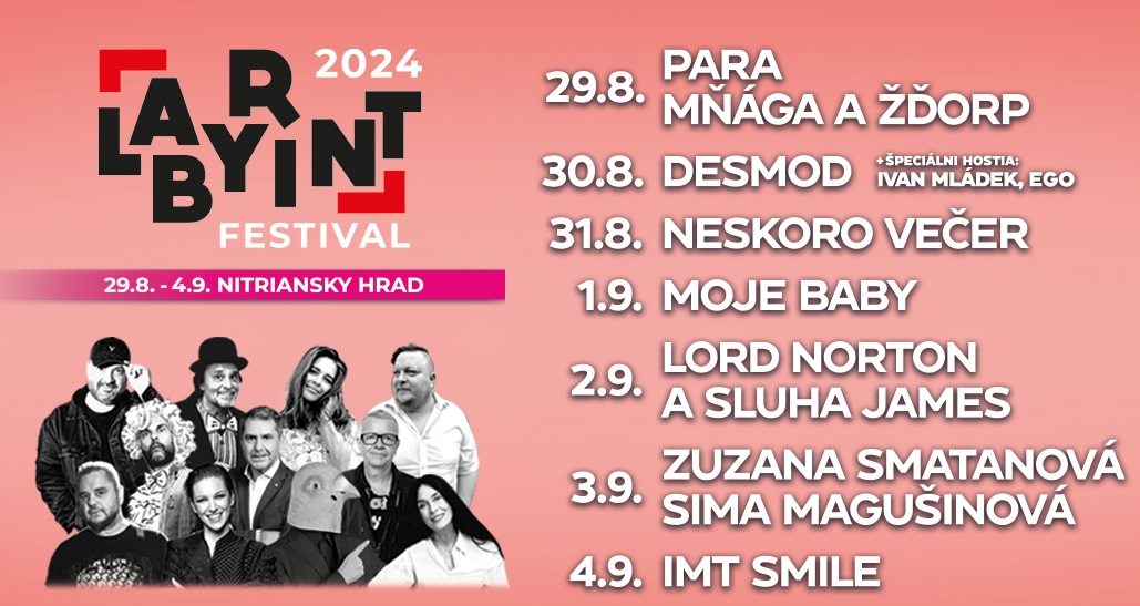 Labyrint fest Nitra 2024 - koncerty, divadlá - pozrite si kompletný program