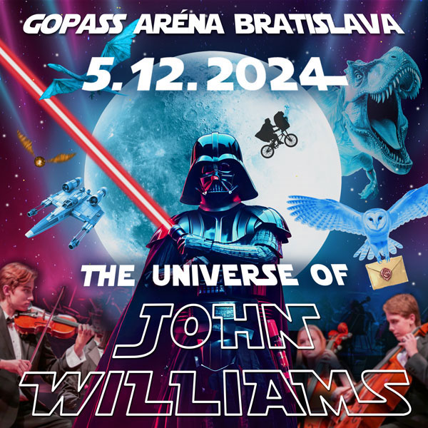 Veľkolepá show THE UNIVERSE OF JOHN WILLIAMS na Slovensku